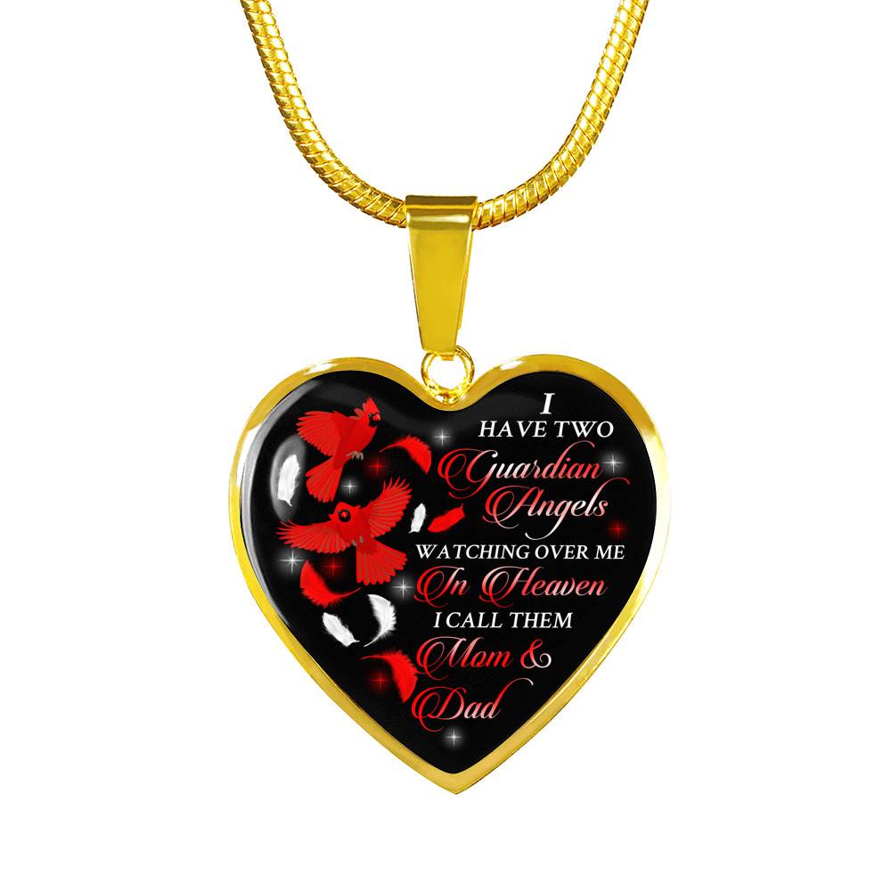 I Have Two Guardian Angels Watching Over Me In Heaven I Call Them Mom And Dad Cardinal Memorial Heart Pendant Necklace