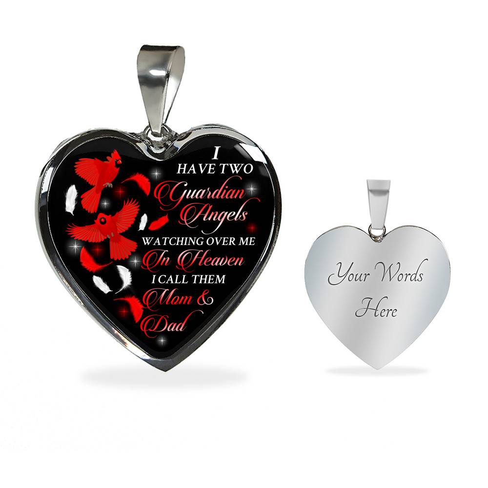 I Have Two Guardian Angels Watching Over Me In Heaven I Call Them Mom And Dad Cardinal Memorial Heart Pendant Necklace