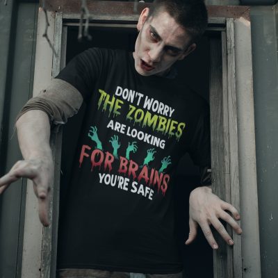 Alternative view of Don't Worry The Zombies Are Looking For Brains You're Safe T-Shirt - Funny Zombie Halloween Shirt
