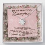 To My Beautiful Daughter You Are My Greatest Gift Love Knot Necklace - Mother Daughter Jewelry - Love Knot Necklace To My Beautiful Daughter You Are My Greatest Gift Love Knot Necklace - Mother Daughter Jewelry - Love Knot Necklace