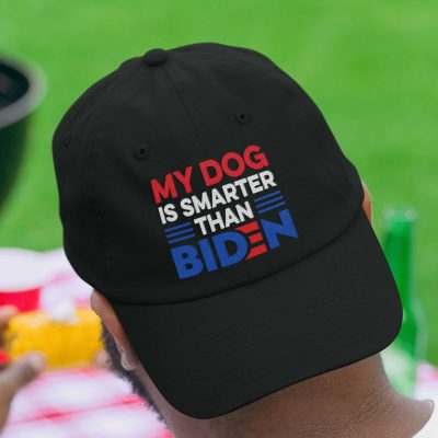 My Dog Is Smarter Than Biden Twill Cap - Pro American F Joe Biden Is An Idiot Snapback Hat