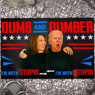 Dumb And Dumber I'm With Stupid Funny Biden Harris House Doormat - Anti Biden Outdoor Indoor Doormat