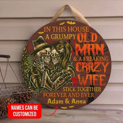 Alternative view of Custom Halloween Door Sign In This House a Grumpy Old Man a Freaking Crazy Wife Circle Wooden Door Sign - Front Porch Sign
