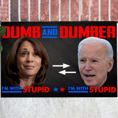 Biden Harris Dumb And Dumber Wipe Your Feet Here Funny Joe Biden Indoor Outdoor Doormat