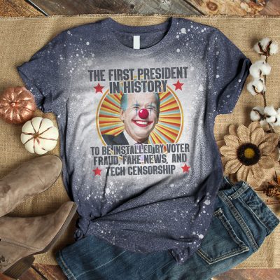 Alternative view of Biden The First President In History To Be Installed By Voter Fraud Fake News And Tech Censorship Bleached T-Shirt