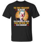6VT. Biden The First President In History, Black, Unisex T-Shirt 6VT. Biden The First President In History, Black, Unisex T-Shirt