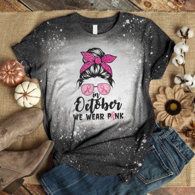 Alternative view of In October We Wear Pink Messy Bun Breast Cancer Awareness Sublimation Bleached T-shirt - Pink Ribbon Shirt