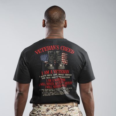Alternative view of Veteran's Creed I Am A Veteran I Have Seen And Done Things You May Not Understand Print On Back T-Shirt Only