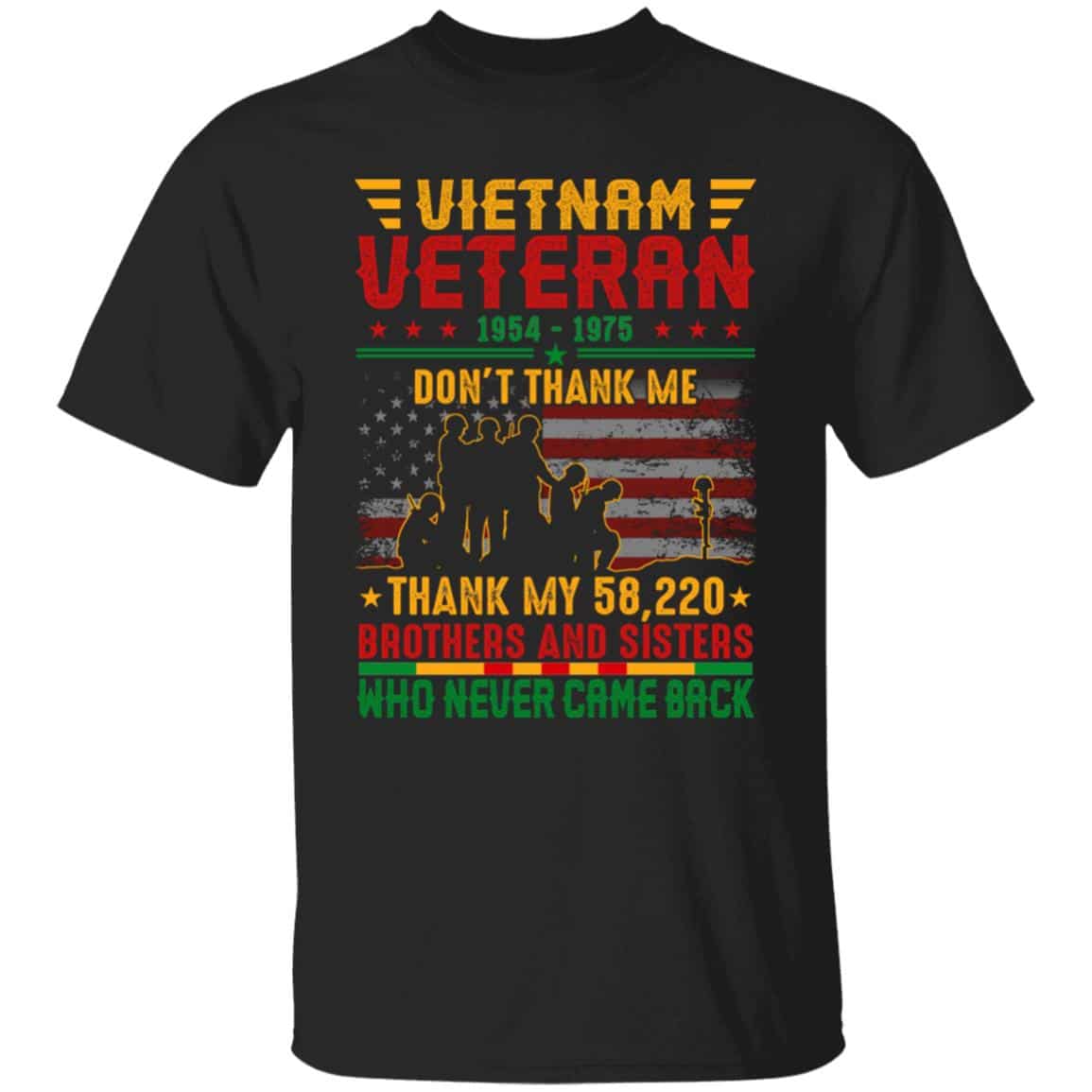 3VT. Vietnam Veteran Don't Thank Me, Black, Unisex T-Shirt