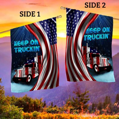 Alternative view of Keep On Truckin' Truck Driver American Flag Outdoor Indoor Decorative Garden Flag - House Flag - Wall Flag