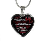 My Dear Wife When I Look At You Heart Pendant Necklace - Wife Necklace From Husband - Wife Jewelry Gifts