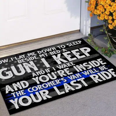 Alternative view of Now I Lay Me Down to Sleep Beside Me Bed a Gun I Keep and If I Wake House Doormat - Outdoor Indoor Doormat