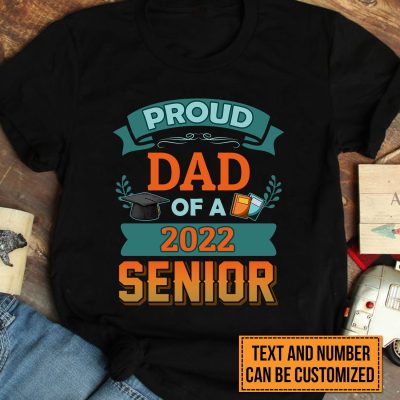 Personalized Proud Mom Dad Of A 2021 Senior Name And Year  T-shirt - Custom Graduation 2021 Hoodie - Sweatshirt