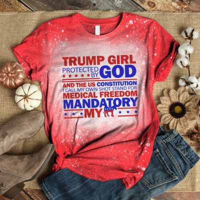 Alternative view of Trump Girl Protected By God And The US Constitution I Call My Own Shot Sublimation Bleached T-Shirt