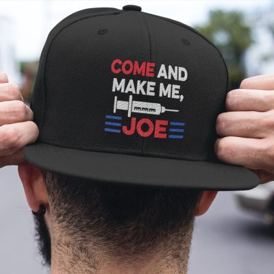 Come And Make Me Joe Twill Cap - High-Profile Snapback Hat   Impeach Biden Hat