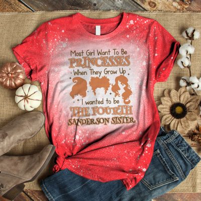 Alternative view of Most Girls Want to Be Princesses I Wanted to Be the Fourth Sanderson Sister Sublimation Bleached T-Shirt - Witch Bleach Shirt