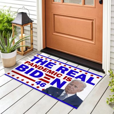 Alternative view of The Real Pandemic Is Biden 46 Decorative Doormat - Pro American Anti Biden Welcome Mat - Funny Political Doormat