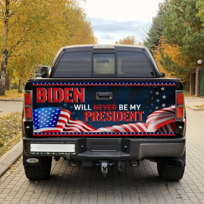 Biden Will Never Be My President Political Truck Tailgate Decal Sticker Wrap - Vinyl Graphic Decal Bumper Sticker