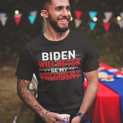 Alternative view of Biden Will Never Be My President Funny Political T-Shirt - Pro American Anti Biden Shirt