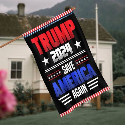 Trump 2024 Save America Again Flag Trump Is My President Outdoor Indoor Decorative Garden Flag - House Flag - Wall Flag