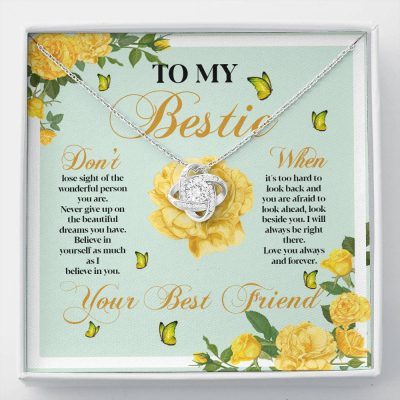 To My Bestie Don't Lose Sight Of The Wonderful Person You Are Love Knot Necklace - Love Knot Necklace