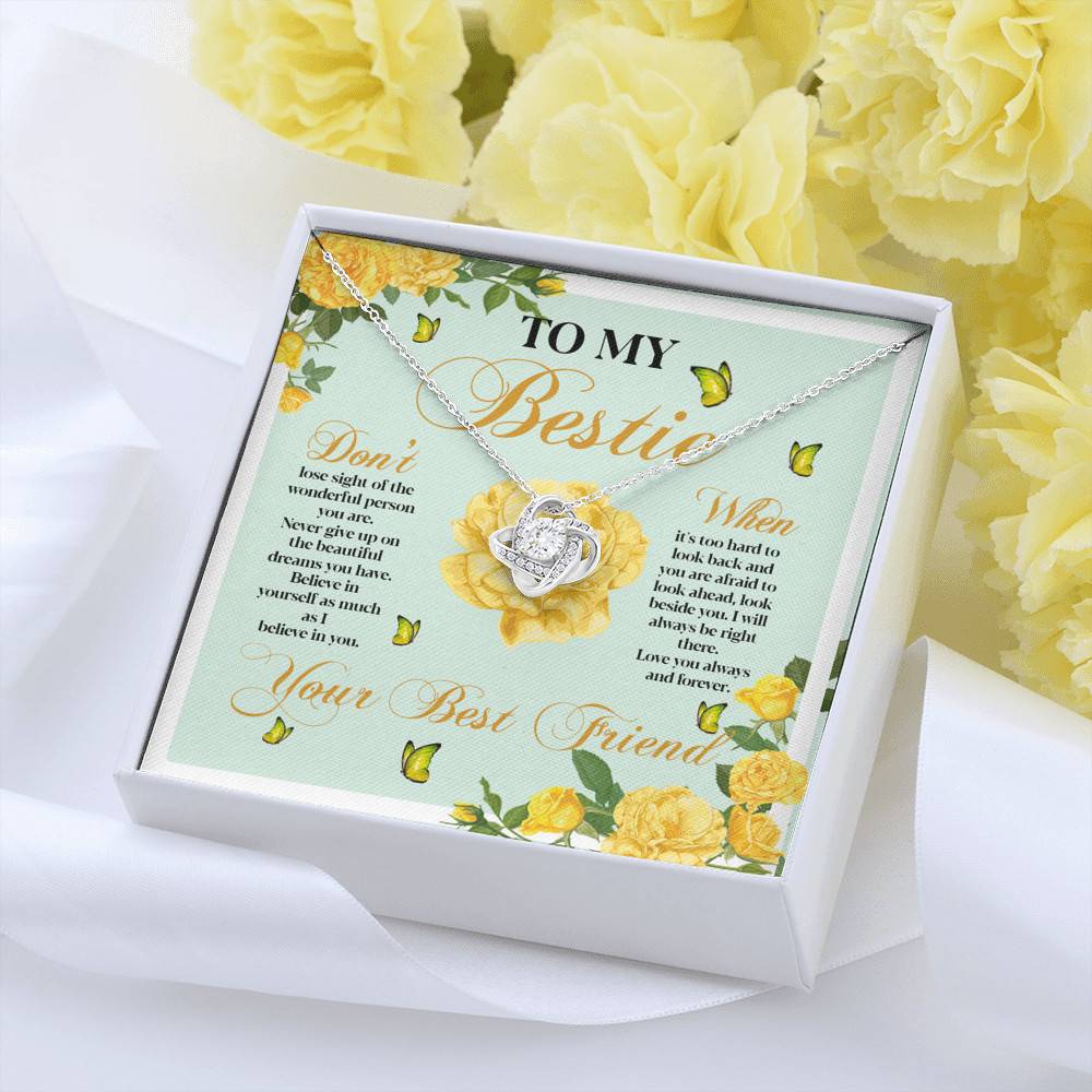 To My Bestie Don't Lose Sight Of The Wonderful Person You Are Love Knot Necklace