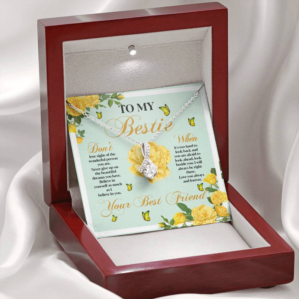 To My Bestie Don't Lose Sight Of The Wonderful Person You Are Alluring Beauty Necklace To My Bestie Don't Lose Sight Of The Wonderful Person You Are Alluring Beauty Necklace