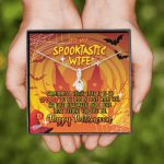To My Spooktastic Wife Sometimes I Think That It Is So Spooky To Be This Alluring Beauty Necklace To My Spooktastic Wife Sometimes I Think That It Is So Spooky To Be This Alluring Beauty Necklace