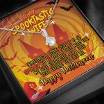 To My Spooktastic Wife Sometimes I Think That It Is So Spooky To Be This Alluring Beauty Necklace To My Spooktastic Wife Sometimes I Think That It Is So Spooky To Be This Alluring Beauty Necklace