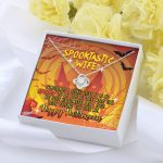To My Spooktastic Wife Sometimes I Think That It Is So Spooky To Be This Love Knot Necklace To My Spooktastic Wife Sometimes I Think That It Is So Spooky To Be This Love Knot Necklace