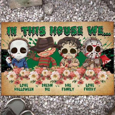 In This House We Love Halloween Dream Big Are Family Love Friday House Doormat - Outdoor Indoor Doormat