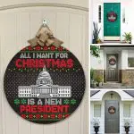 5VT. UU TIEN All I Want For Christmas New President door sign Door Sign Mockup 12