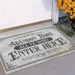 1TM. Abandon Hope All Ye Who doormat Doormat mockup 11
