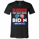 1TM. Elections Biden Knows Fix, Black, V-Neck T-Shirt