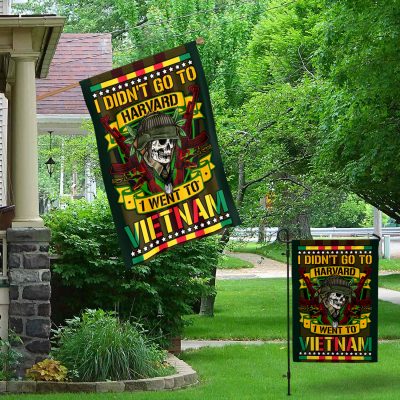 Alternative view of I Didn't Go To Harvard I Went To Vietnam Outdoor House Flag - Vietnam Veteran Home Garden Flag