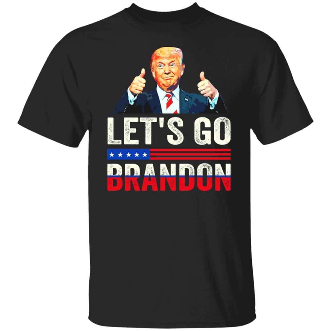 8VT. Trump Let's Go Brandon, Black, Unisex T-Shirt 8VT. Trump Let's Go Brandon, Black, Unisex T-Shirt