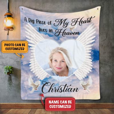 Custom Photo A Big Piece Of My Heart Lives In Heaven Memorial Fleece Blanket - Sherpa Blanket - Woven Blanket