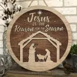 Christmas Jesus Is The Reason For The Season Wooden Door Sign - Fall Jesus Xmas Front Porch Sign Decor
