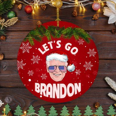 Biden Let's Go Brandon Christmas Ornament - Funny Joe Biden Christmas Circle Ornament