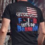 5tm. We The People Fjb Lets Go Brandon (4) Mk1