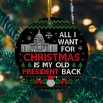 6vt. Old President All I Want Ornament Mockup2