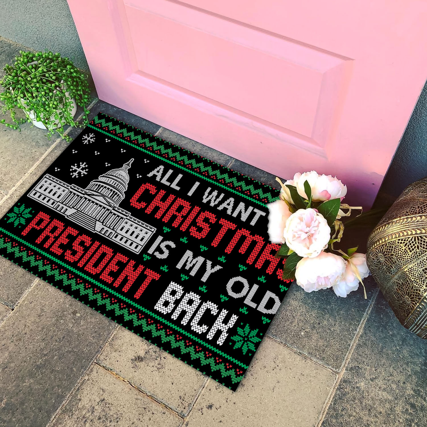 6vt. Old President All I Want Doormat Doormat Mockup 4