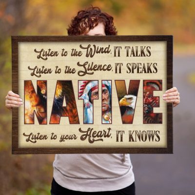 Native American Wall Art Listen to The Wind It Talks Listen to The Silence It Speaks Gallery Wrapped Framed Canvas Print Home Decor