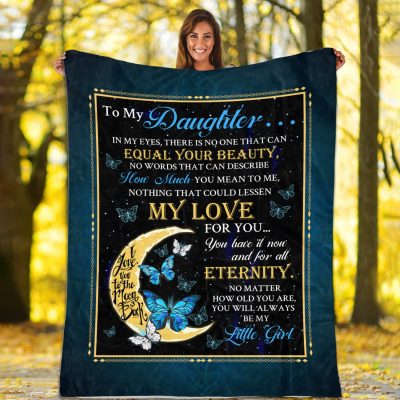 Alternative view of To My Daughter in My Eyes There Is No One that Can Equal Your Beauty Fleece Blanket - Mink Sherpa Blanket - Woven Blanket