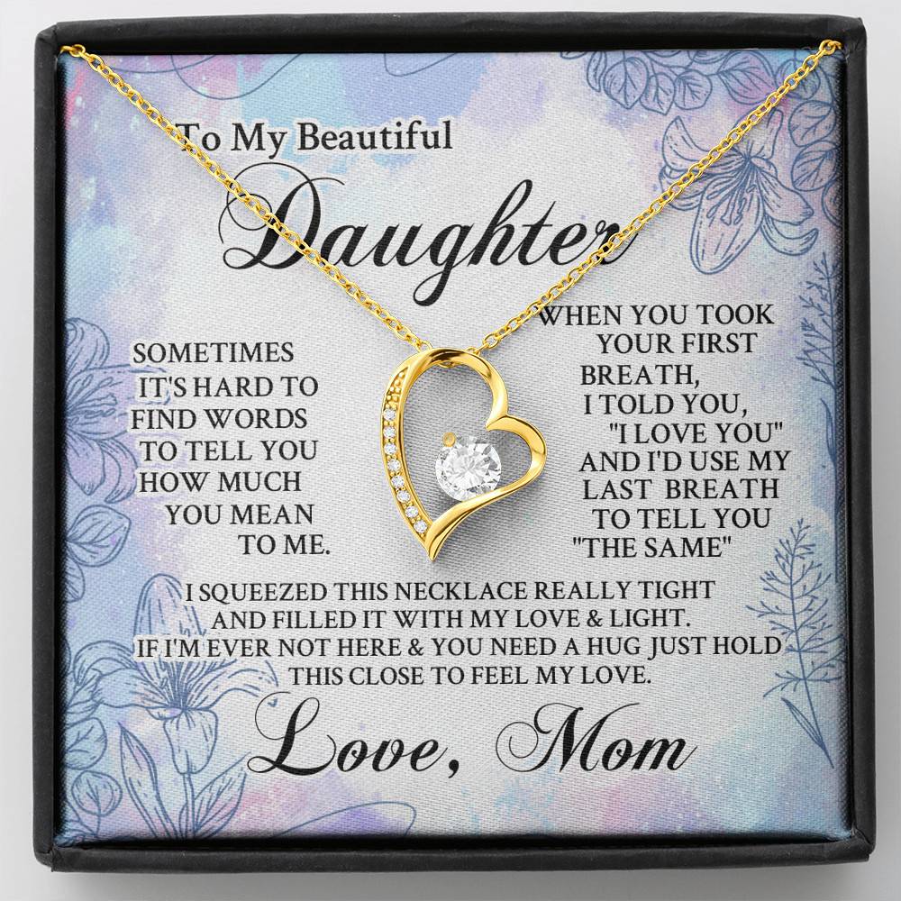 From Mom To My Beautiful Daughter Sometimes It's Hard To Find Words Forever Love Heart Pendant Necklace - Forever Love Necklace (18K Yellow Gold) From Mom To My Beautiful Daughter Sometimes It's Hard To Find Words Forever Love Heart Pendant Necklace - Forever Love Necklace (18K Yellow Gold)