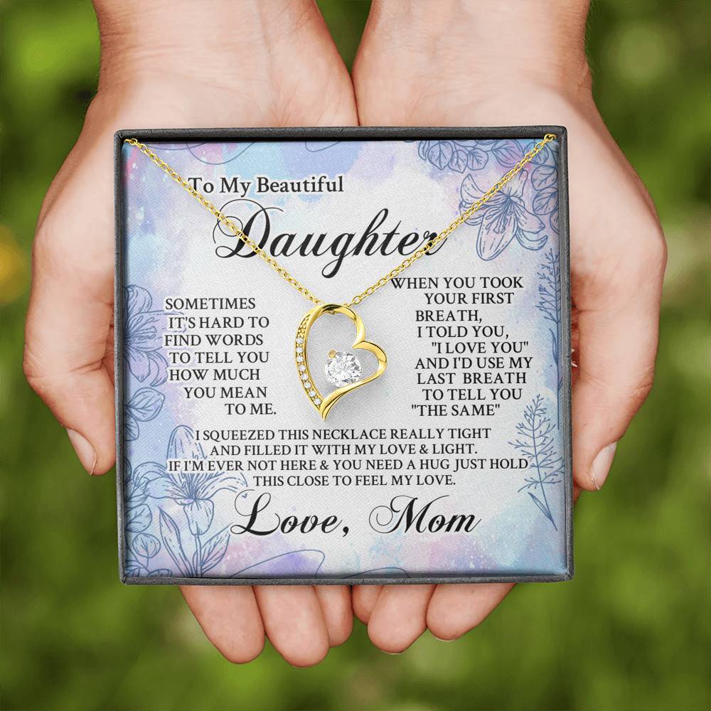 From Mom To My Beautiful Daughter Sometimes It's Hard To Find Words Forever Love Heart Pendant Necklace From Mom To My Beautiful Daughter Sometimes It's Hard To Find Words Forever Love Heart Pendant Necklace
