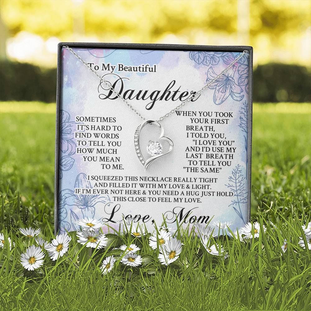 From Mom To My Beautiful Daughter Sometimes It's Hard To Find Words Forever Love Heart Pendant Necklace From Mom To My Beautiful Daughter Sometimes It's Hard To Find Words Forever Love Heart Pendant Necklace
