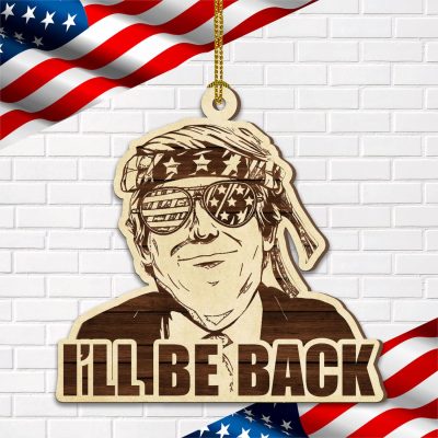 Vote Donald Trump 2024 I'll Be Back Political Conservative Decorative Wooden Christmas Ornament
