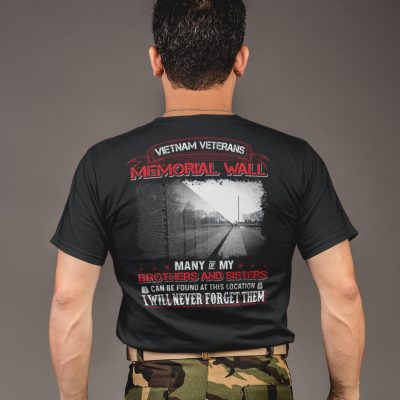 Alternative view of Vietnam Veterans Memorial Walls Many Of My Brothers And Sisters Can Be Found Of This Location Print On Back T-Shirt