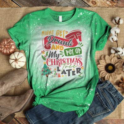 Alternative view of Might Get Drunk And Put Up My Christmas Tree Later Bleached T-Shirt - Funny Christmas Shirt